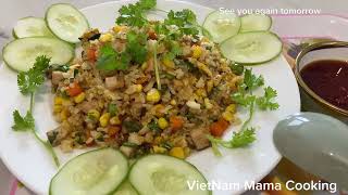 VietNam Mama Cooking - Cơm chiên thập cẩm