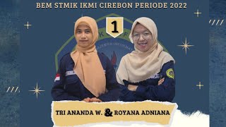 Visi Misi Capresma Dan Cawapresma BEM STMIK IKMI CIREBON No. Urut 1 Periode 2022-2023