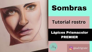 Tutorial rostro con lápices de colores SOMBRAS FUERTES-Prismacolor Premier