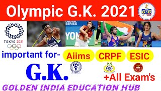 Olympic G.K. Questions | Tokyo Olympic 2021 gk questions | #CRPF #aiims #uppsc_staff_nurse