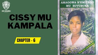 CISSY MU KAMPALA - AMAGGWA NÉMITEGO MU BUVUBUKA