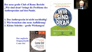 Ernst Ulrich von Weizsäcker: Leider ist das Anthropozän nicht nachhaltig. Können wir das ändern?