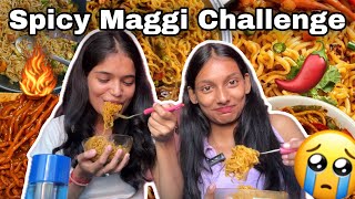 Spicy Maggi Challenge🌶️😭 | I Won 2000 Rupees😍| Shreya&Shweta