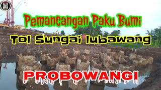 Pemancangan Paku Bumi.. || Hampir selesai.. (Sungai Lubawang)