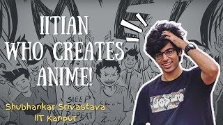 Shubhankar Srivastava aka Ryuzaki Studio | Reduvenation Stories | Episode One | IIT Kanpur