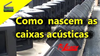 🎬 Fábrica da Leac's e como nascem as caixas acústica