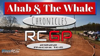 RCGP Rounds1&2!!! Ahab & The Whale Chronicles