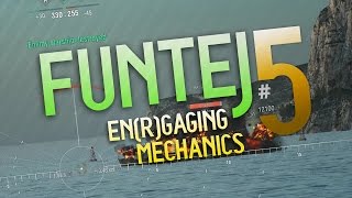 EN(R)GAGING MECHANICS - FUNTAGE#5