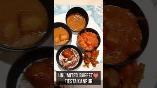 Unlimited Veg / NonVeg Buffet at ₹550❤New Menu Fiesta Kanpur#shorts #unlimitedbuffet #bbq #fiesta