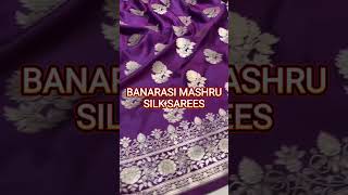 BANARASI MASHRU SILK SAREE/WEDDING SEASON/LIGHTWEIGHT/LIMITED STOCK/BEAUTIFUL COLOURS#myngels#shorts