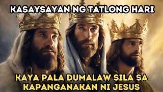 SINO ANG TATLONG HARI NA DUMALAW KAY JESUS?