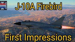 J-10A Firebird first impressions | Warthunder DEV server