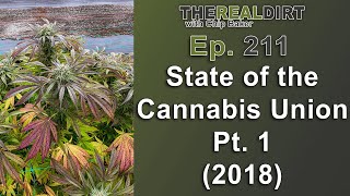 State of the Cannabis Union [Part 1] (2018)