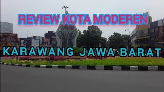 kota moderen yang ada di kabupaten Karawang