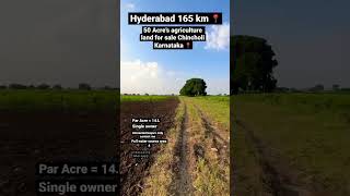 50 Acre’s agriculture land for sale Chincholi #karnataka #humnabad #chincholi #kalgi #gulbarga #nh65