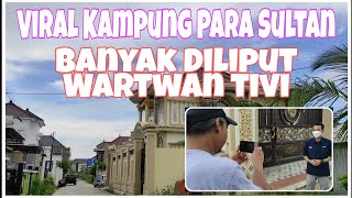 Viral Kampung Para Sultan, Desa Bendar Diliput Wartawan MNC, Trans 7 dan TV One