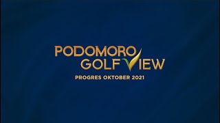 PROGRES PODOMORO GOLF VIEW OKTOBER 2021