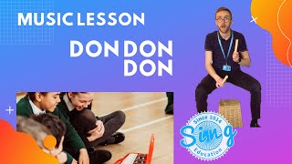 Don Don Don | KS2 Homeschool Music Lesson from Sing Education