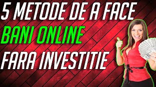 5 METODE de a face BANI ONLINE fara experienta