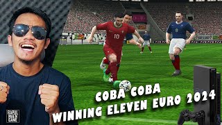 #COBACOBA Nyobain maen WINNING ELEVEN EURO 2024 versi PS 2 | WE 2024 PS 2 GAMEPLAY