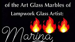 Showcasing Marina Fo (Art Glass Marble Video Arrangement)