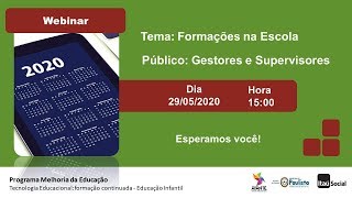 Webinar - Formações na Escola e a garantia do Brincar