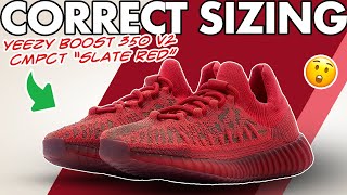 Sizing Guide for Yeezy 350 CMPCT  Slate Red (2022) - Watch before ordering the Yeezy CMPCT Slate Red