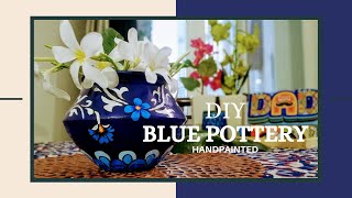 DIY Blue Pottery Painting | Hand Painted Blue Craft