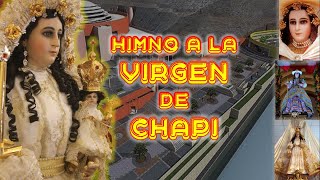 HIMNO DE LA VIRGEN DE CHAPI | A Tus Pies Señora