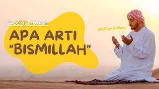 Arti BISMILLAH dalam Tafsir Al-Qushairi | Belajar Tafsir Al-Qur'an #shorts