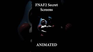 FNAF2 Secret Screens #Shorts