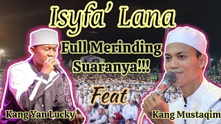 Sholawat Isyfa' Lana | Az Zahir | Voc. Kang Yan Lucky Feat Kang Mustaqim