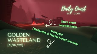 [31/07/22] Daily Quests | 🦐 Golden Wasteland 🦐 | Sky: COTL