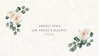 Angeli Fuga An Angels Flight