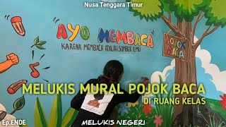 CERITA MELUKIS NEGERI || Gambar mural POJOK BACA DI RUANG KELAS  | KELILING INDONESIA PAKE SEPEDA