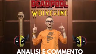 SCUSATE IL RITARDO!! Analisi e Commento Trailer DEADPOOL