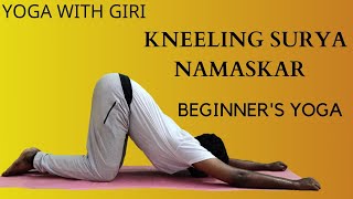 Yoga with Giri - Kneeling surya namaskar || Beginner's yoga