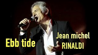 Ebb tide - Jean Michel RINALDI