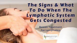 Bowen Treatment for Lymphatics