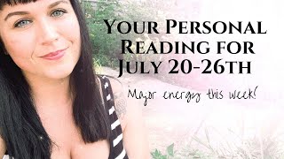 Your Personal Reading for July 20-26th 2020