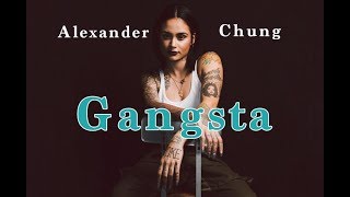 "Gangsta" Kehlani- Alexander Chung Dance Cover