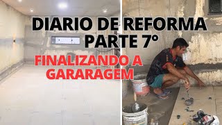 FINALIZANDO A GARAGEM