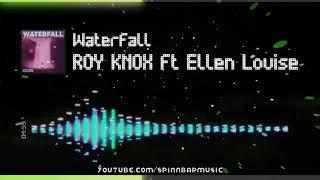 🎧 ROY KNOX ft. Ellen Louise - Waterfall ▴ Royalty Free▴🎵