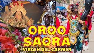 ORQO SAQRA | VIRGEN DEL CARMEN de 1° de Enero