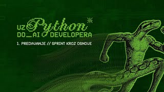 Hello, Python! - Sprint kroz osnove | 1. predavanje, Uz Python do AI Developera