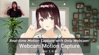 Experience VTuber for Free with Ease: Control Hands, Fingers, and Expressions Using Just a Camera!