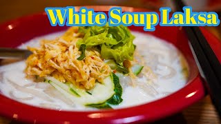 คุณควรลองสิ่งนี้ White Soup Laksa an cafe located upstairs of shoplot in Ipoh Malaysia