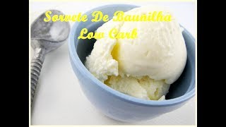 SORVETE DE BAUNILHA LOW CARB