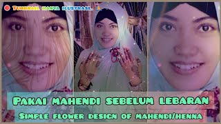 VLOG MAHENDI / HENNA