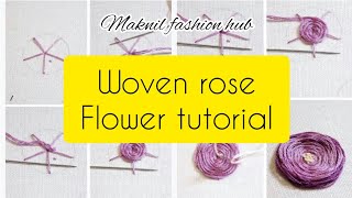 Spider web//Woven Rose tutorial - Hand embroidery for beginners